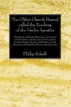 The Oldest Church Manual Called the Teaching of the Twelve Apostles cover
