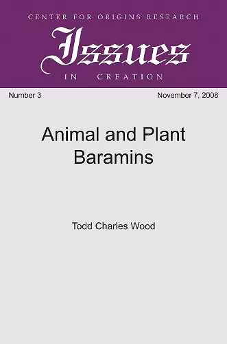 Animal and Plant Baramins cover