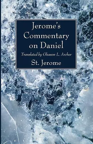 Jerome's Commentary on Daniel cover