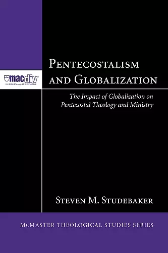 Pentecostalism and Globalization cover