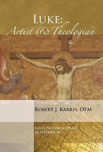 Luke: Artist and Theologian cover
