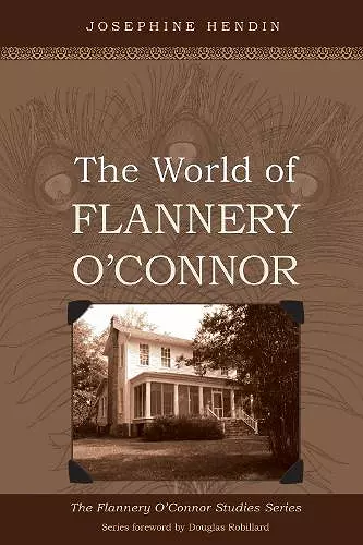 The World of Flannery O'Connor cover