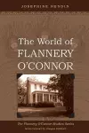 The World of Flannery O'Connor cover