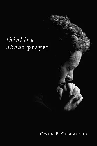 Thinking about Prayer cover