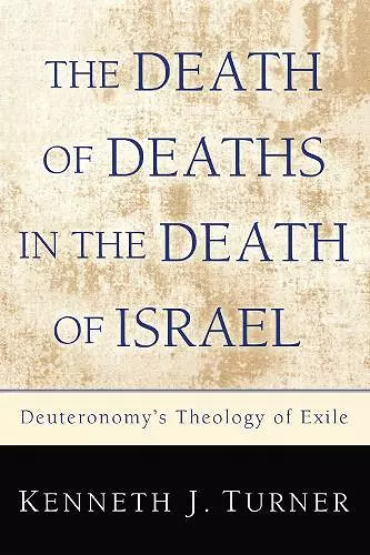 The Death of Deaths in the Death of Israel cover