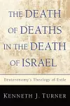 The Death of Deaths in the Death of Israel cover