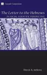 The Letter to the Hebrews in Social-Scientific Perspective cover