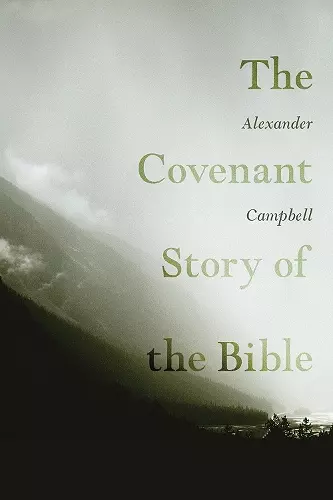 The Covenant Story of the Bible cover