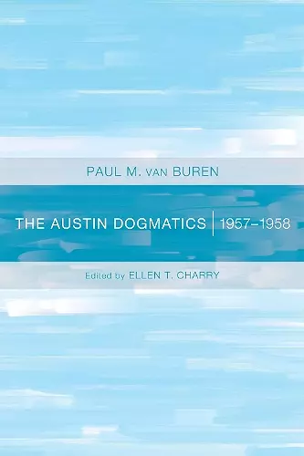 The Austin Dogmatics, 1957-1958 cover