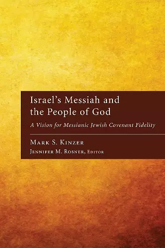 Israel's Messiah and the People of God cover