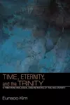 Time, Eternity, and the Trinity cover