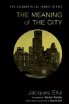 The Meaning of the City cover