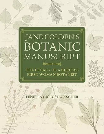 Jane Colden's "Botanic Manuscript" cover