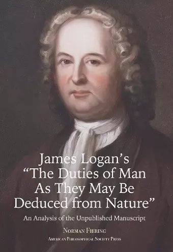 James Logan's "the Duties of Man As They May Be Deduced from Nature" cover