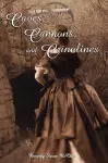 Caves, Cannons and Crinolines cover