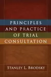 Principles and Practice of Trial Consultation cover