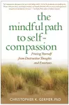 The Mindful Path to Self-Compassion cover