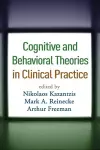 Cognitive and Behavioral Theories in Clinical Practice cover