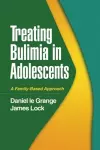 Treating Bulimia in Adolescents cover