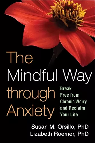 The Mindful Way through Anxiety cover
