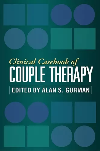 Clinical Casebook of Couple Therapy cover