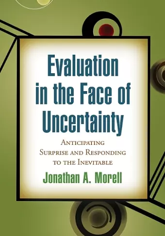 Evaluation in the Face of Uncertainty cover