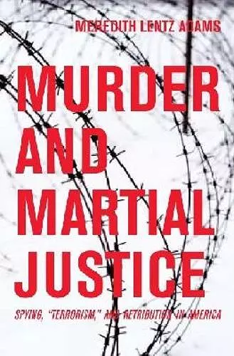 Murder and Martial Justice cover