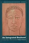 An Integrated Boyhood cover