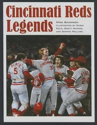 Cincinnati Reds Legends cover