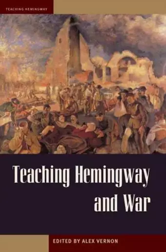 Teaching Hemingway and War cover