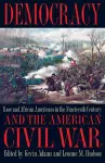 Democracy and the American Civil War cover