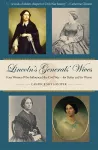 Lincoln’s Generals’ Wives cover