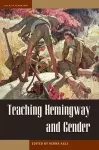 Teaching Hemingway and Gender cover