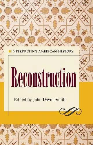 Interpreting American History: Reconstruction cover