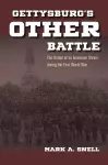 Gettysburg’s Other Battle cover