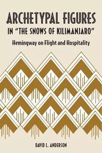 Archetypal Figures in "the Snows of Kilimanjaro cover
