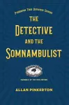 The Somnambulist and the Detective cover
