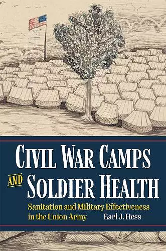 Civil War Camps and Soldier Health cover