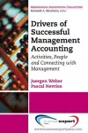 Drivers of Successful Management Accounting: Activities, People and Connecting with Management cover