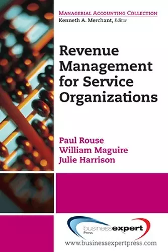 Revenue Management for Service Organizations cover