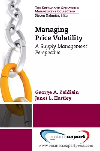 Managing Commodity Price Risk: A Supply Chain Perspective cover