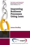 Improving Business Processes Using Lean cover
