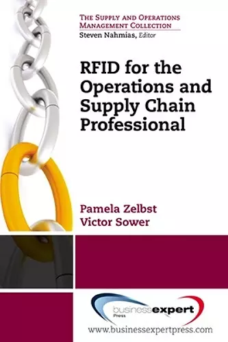 RFID for the Operations and Supply Chain and Professional cover