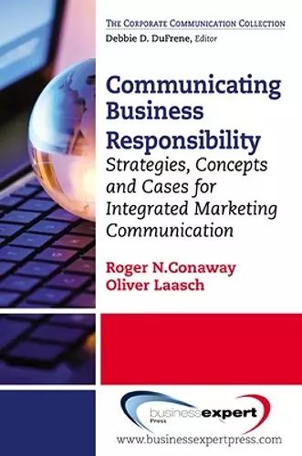 Communication in Responsible Business: Strategies, Concepts, and Cases cover