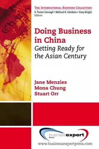 Doing Business in China: Getting Ready for the Asian Century cover