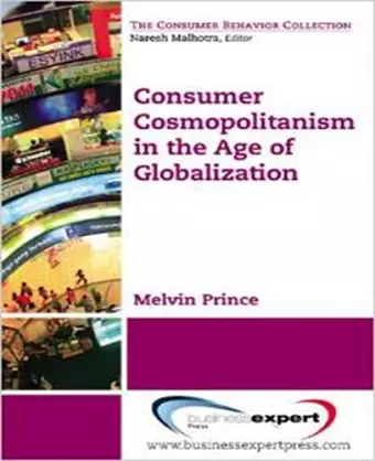 Consumer Cosmopolitanism in the Age of Globalization cover