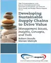 Developing Sustainable Supply Chains to Drive Value: Management Issues, Insights, Concepts, and Tools cover