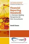 Financial Reporting Standards: A Decision-Making Perspective for Non -Accountants cover