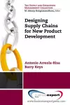 Designing Supply Chains for New Product Development cover