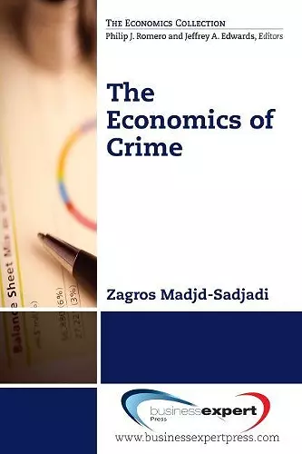 The Economics of Crime cover